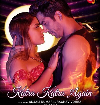Small-town girl Anjali Kumari’s hottest Bollywood song “Katra Katra Again” compared to Mallika Sherawat’s