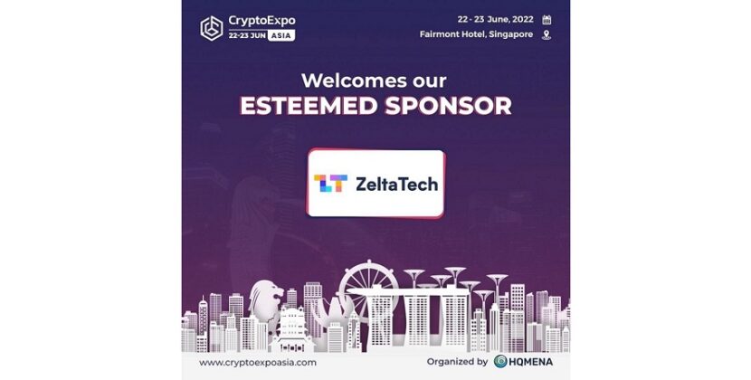 ZELTATECH HAS BEEN ANNOUNCED TO BE THE OFFICIAL SPONSOR OF CRYPTO ASIA EXPO SINGAPORE’22