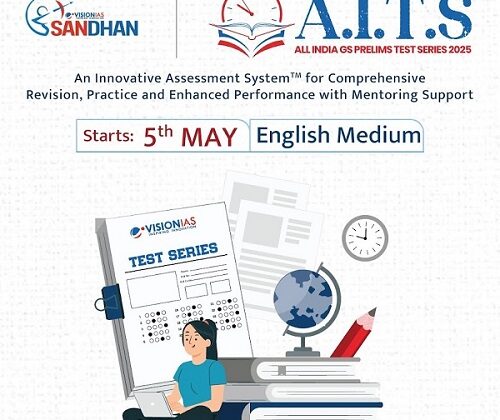 Personalise Your UPSC Prelims Preparation With Sandhan Test Series