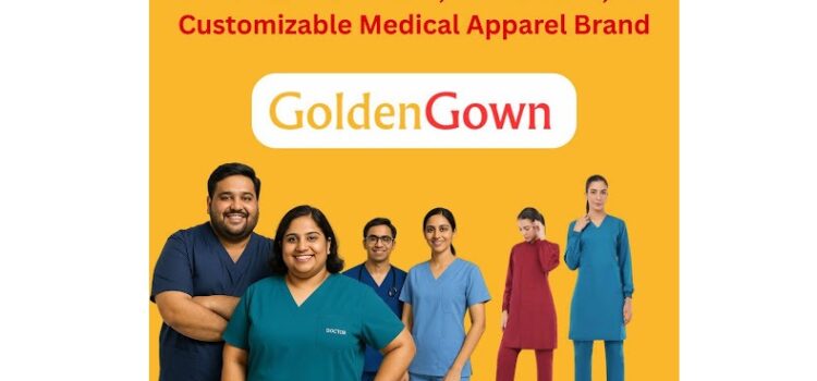 GoldenGown: India’s Most Inclusive, Sustainable, and Customizable Medical Apparel Brand