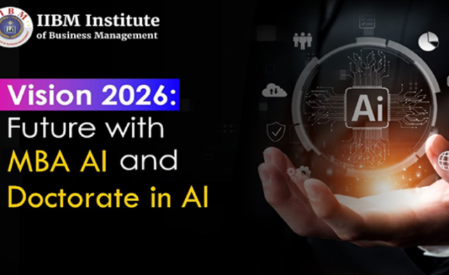 Future is AI: IIBM Institute Launches Vision 2026 to Build India’s Next Generation of AI-Driven Business Leaders