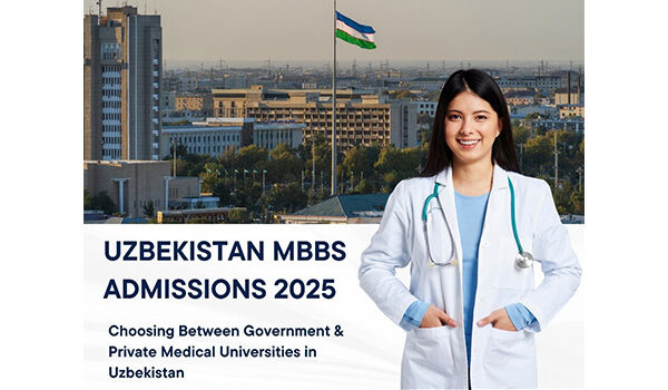 Uzbekistan MBBS Admissions 2025 – Government Medical Universities Face Seat Crisis, Delays in Tashkent Raise Concerns