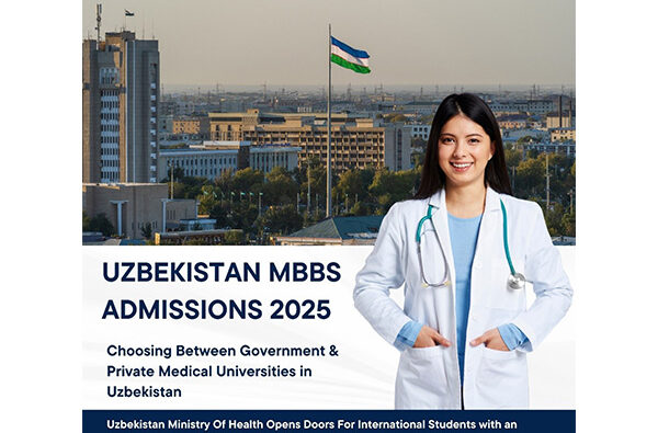 Uzbekistan MBBS Admissions 2025 – Government Medical Universities Face Seat Crisis, Delays in Tashkent Raise Concerns