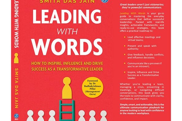 Executive Coach and Author Smita Das Jain’s Leading With Words, a Breakthrough Guide to Leadership Communication, is Out Now