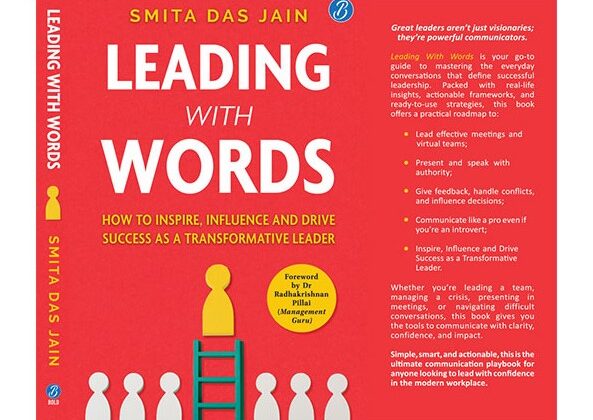 Executive Coach and Author Smita Das Jain’s Leading With Words, a Breakthrough Guide to Leadership Communication, is Out Now