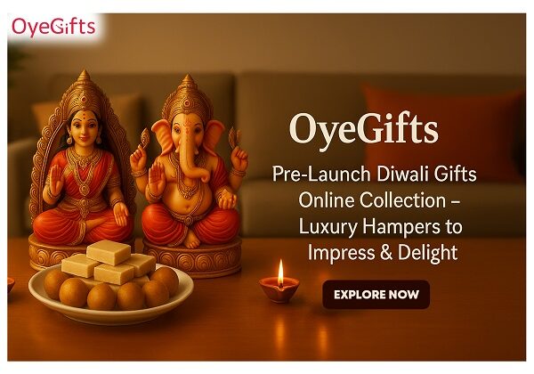 OyeGifts Launches Diwali Special Express Gift Hampers & Fresh Flowers Delivered Same Day!