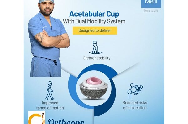 Modern Hip Replacement: Greater Stability and Longer Life with Dual Mobility and Ceramic Technology by Dr. Dibya Singha Das