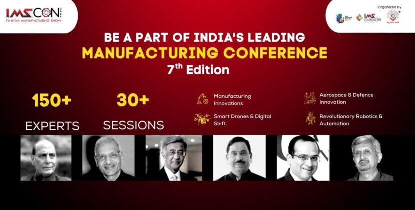 IMS Conference 2025: India’s Manufacturing Leaders to Gather in Bengaluru on November 7 and 8