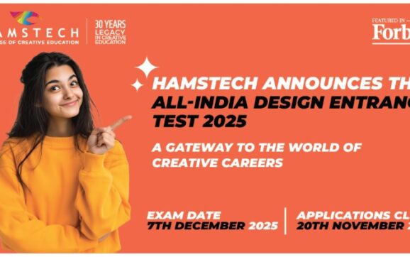 Hamstech Announces the All-India Design Entrance Test 2025 – A Gateway to the World of Creative Careers