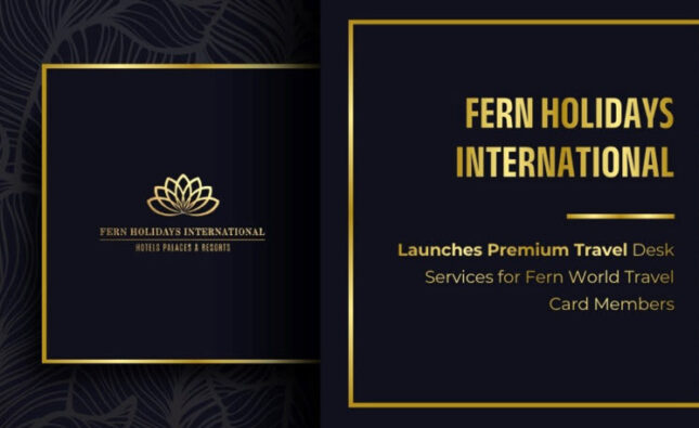 Fern Holidays International Launches Premium Travel Desk Services for Fern World Travel Card Members