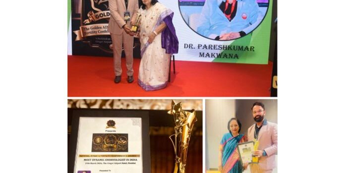 National Award for Dr. Paresh Makwana Puts Ahmedabad on India’s Fertility Excellence Map