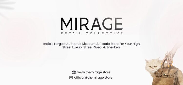 The Mirage Store: Where Luxury Meets Trust