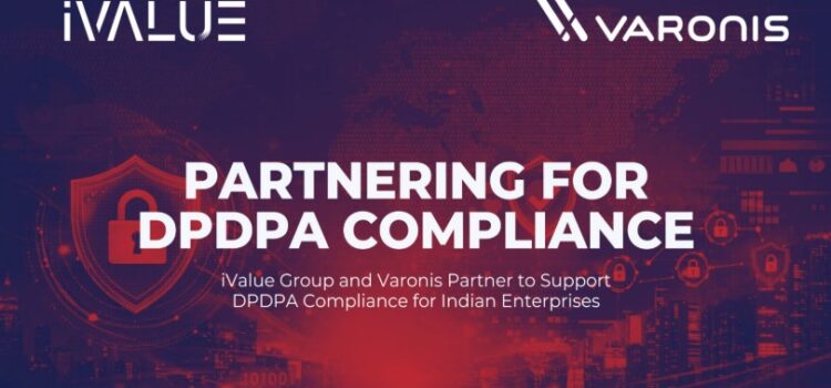 iValue and Varonis Partner to Support DPDPA Compliance for Indian Enterprises