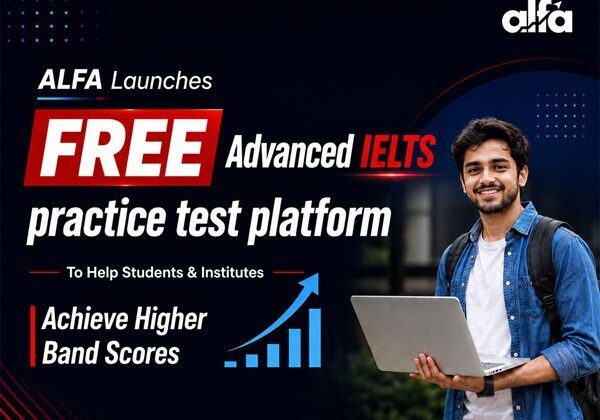 ALFA IELTS Launches Free Advanced IELTS Practice Test Platform to Help Students Achieve Higher Band Scores