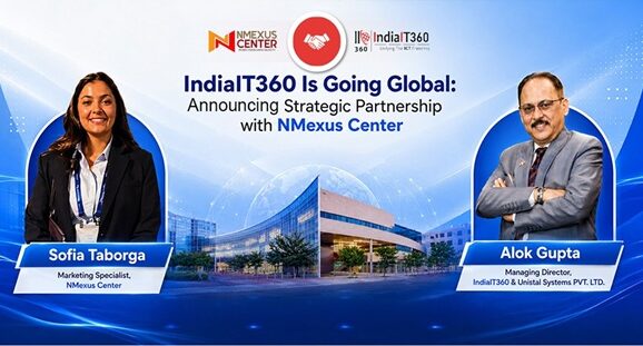 IndiaIT360 Is Going Global: Announces Strategic Partnership with NMexus Center