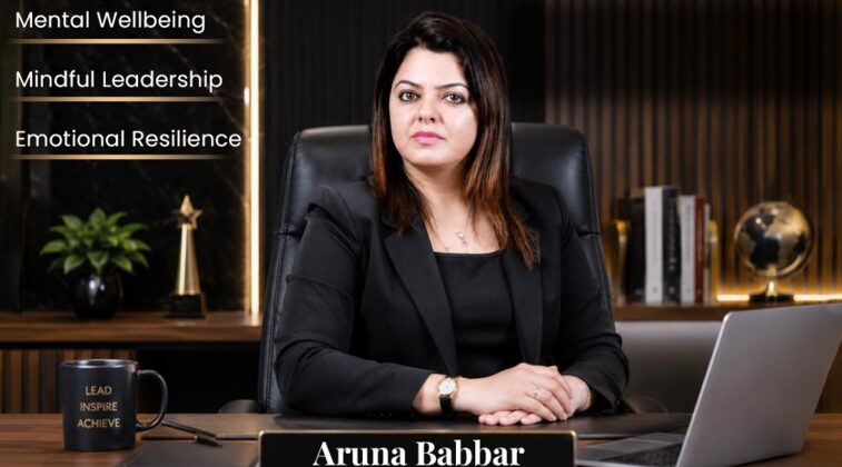Aruna Babbar on Building Resilient Leaders in a Fast-Changing World