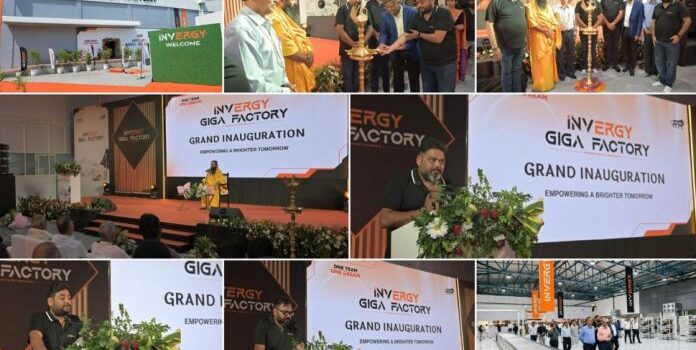 iNVERGY Opens India’s Largest BESS Giga Factory in Uttar Pradesh
