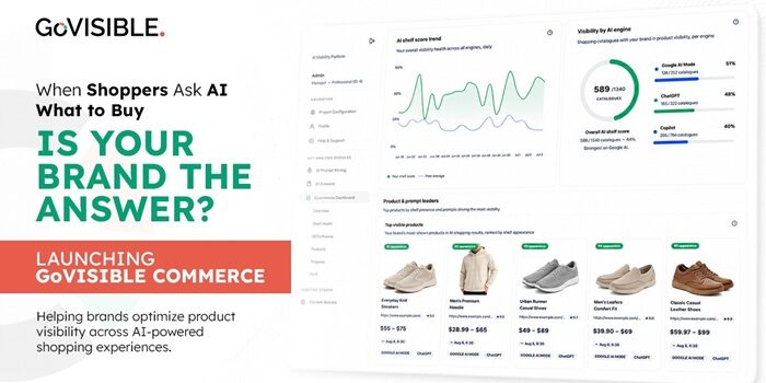Launch of GoVISIBLE Commerce: AI Visibility Intelligence Platform for eCommerce Brands