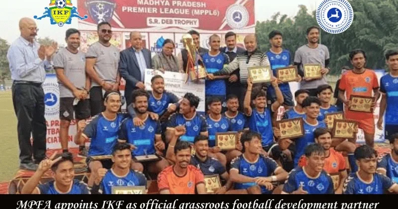 Madhya Pradesh Premier League returns for 7th season — MPFA names India Khelo Football as Official Grassroots Development Partner
