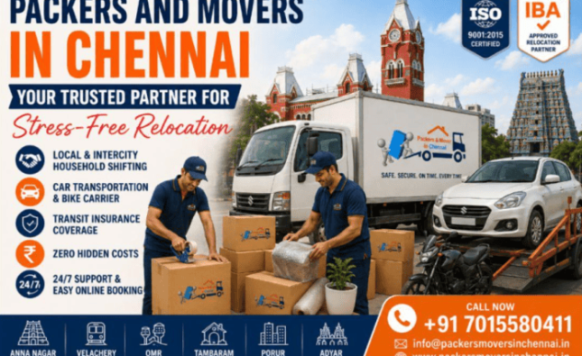 Packers and Movers in Chennai: Your Trusted Partner for Stress-Free Relocation