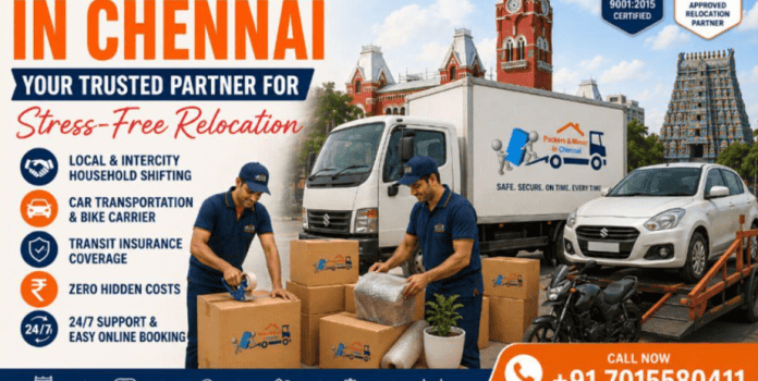 Packers and Movers in Chennai: Your Trusted Partner for Stress-Free Relocation