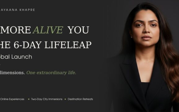 Beyond Success: Indian Entrepreneur Ayaana Khapre Announces Global Launch of ‘A More Alive You’